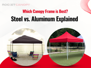 Steel vs. Aluminum Canopy Frames: Why Aluminum Is the Smarter Choice